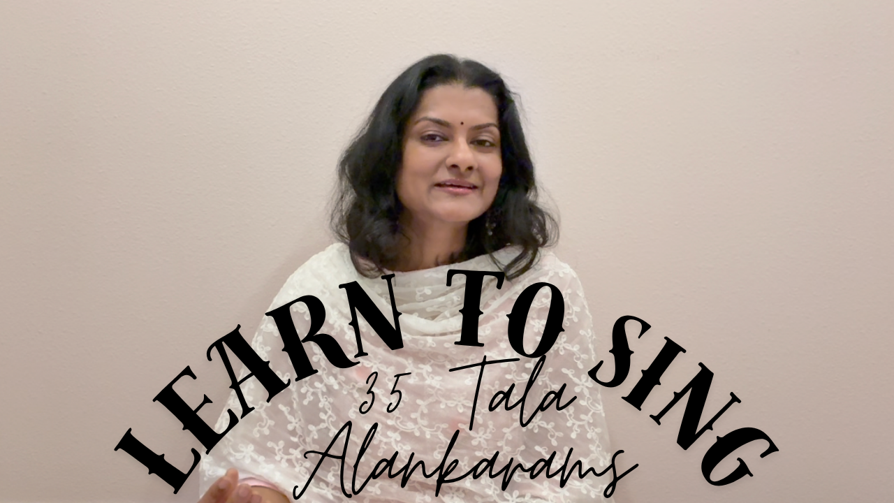 Mastering 35 Tala Alankarams